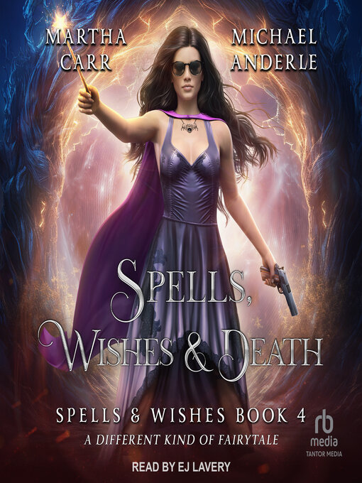 Title details for Spells, Wishes, & Death by Martha Carr - Available